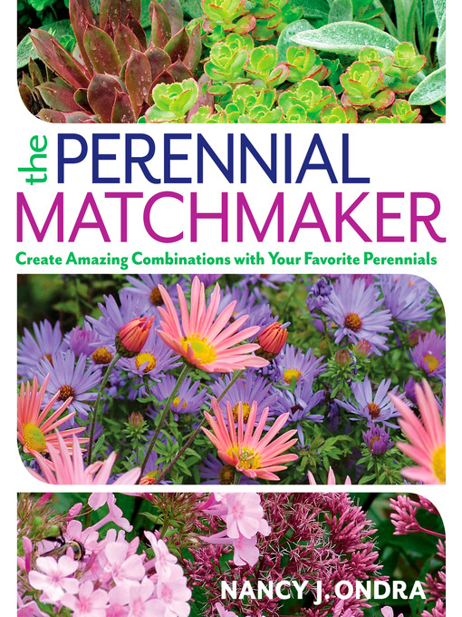 Title details for The Perennial Matchmaker by Nancy J. Ondra - Available